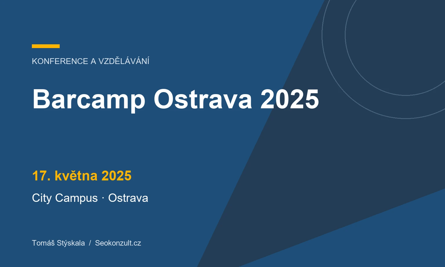 Grafický náhled: Barcamp Ostrava 2025, 17. května 2025, City Campus · Ostrava.