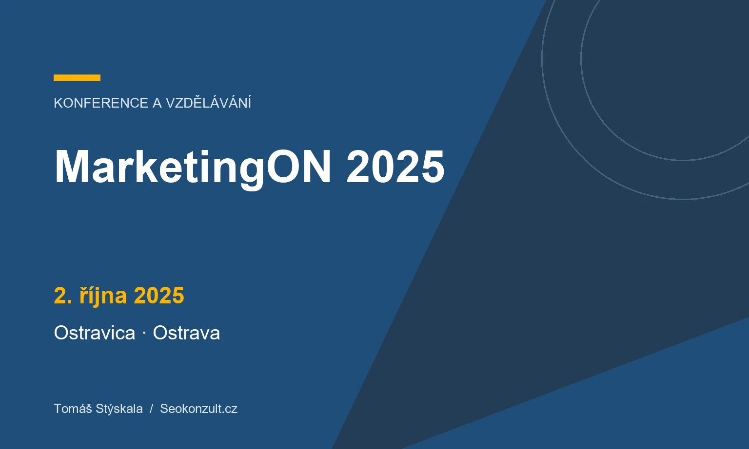 Grafický náhled: MarketingON 2025, 2. října 2025, Ostravica · Ostrava.